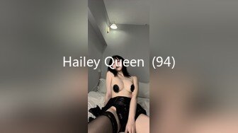 Hailey Queen  (94)