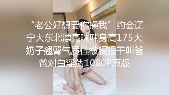 巨乳丁字裤还有这丰满的身材绝了