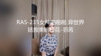 约炮实拍大屌战神Azx开发肛交170舞蹈系纤细女友终极版 多姿势女主超耐操 高清720P原版