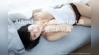 [2DF2] 美女酒店和男友啪啪啪被监控真实记录 2 - soav(771401-4315122)_evMerge[BT种子]