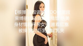 高颜值气质白衣妹子啪啪，洗完澡舔弄口交后入抽插大力猛操