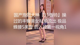   操美眉 哦哦 慢点 顶到最深处了 我把你鸡吧夹断 美眉身材真的好 大奶子 鲍鱼也肥嫩干净 操着超爽