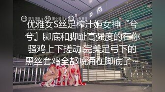 骚胖游全国高端会所享受技师的专业服务，全套大活爽翻天妹子服务真周到各种体位激情啪啪浪荡呻吟，不要错过