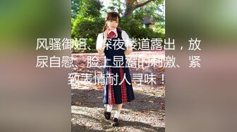 【久遇00后02小美】05学生妹~极品美乳~户外跳蛋喷水~激情啪啪【34V】 (32)