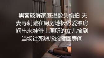 淫荡小母狗露出调教 超嫩反差小学妹『萌犬一只』被主人戴上跳蛋校园露出 教室紫薇 想怎么玩就怎么玩