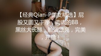 最新福利青春无敌推特极品可甜可盐白虎馒头一线天女神【乖仔小A】私拍各种道具紫薇啪啪，这嫩B太诱人太想肏了