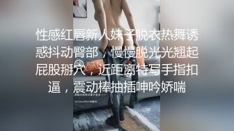  极品淫娃媛媛性爱记爆裂黑丝骚货媛媛初次体验炮机 淫液喷射后和同学4P轮操大战