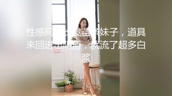 【自录】顶级巨乳【38E软萌萝莉】白嫩大胸摇晃，骑乘口爆吸精，4月直播合集【25V】 (8)