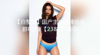 露脸出击长发美乳大胸美女上位多姿全程高能淫荡