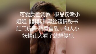 按摩推油中老哥约良家妹子按摩啪啪腰细胸大极品身材近距离拍摄揉胸捏臀