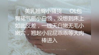 【91沈先生】洗完澡继续，广西小姐姐，AV视角侧插骚穴，视觉冲击力超强，后入啪啪一场赚爽