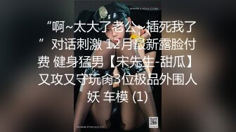 天美传媒-老公无法满足的少妇 偷偷找老相好来家里偷情