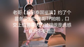 云盘高质露脸泄密 渣男分手求和遭拒 邻家乖乖女的感觉 清纯美女不雅自拍被曝 宿舍紫薇脱衣展示